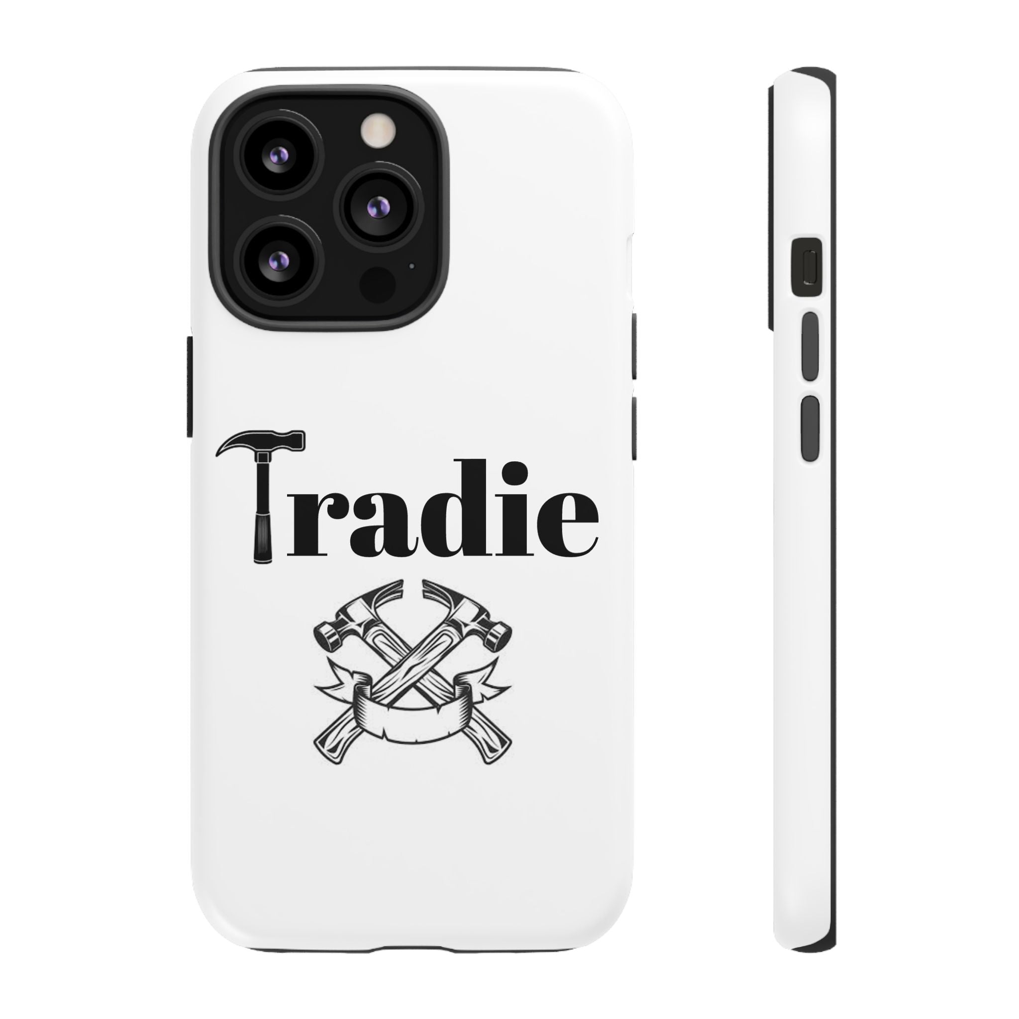 Tradie Tools Phone Case — 'Tradie' Design with Hammer & Crossed Tools