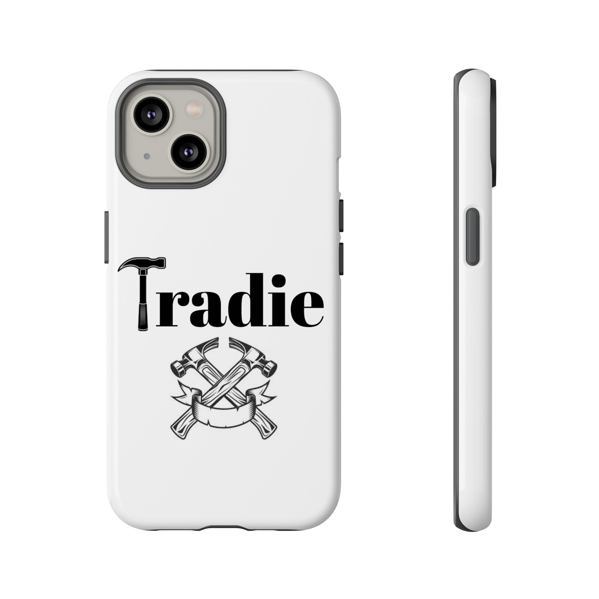 Tradie Tools Phone Case — 'Tradie' Design with Hammer & Crossed Tools