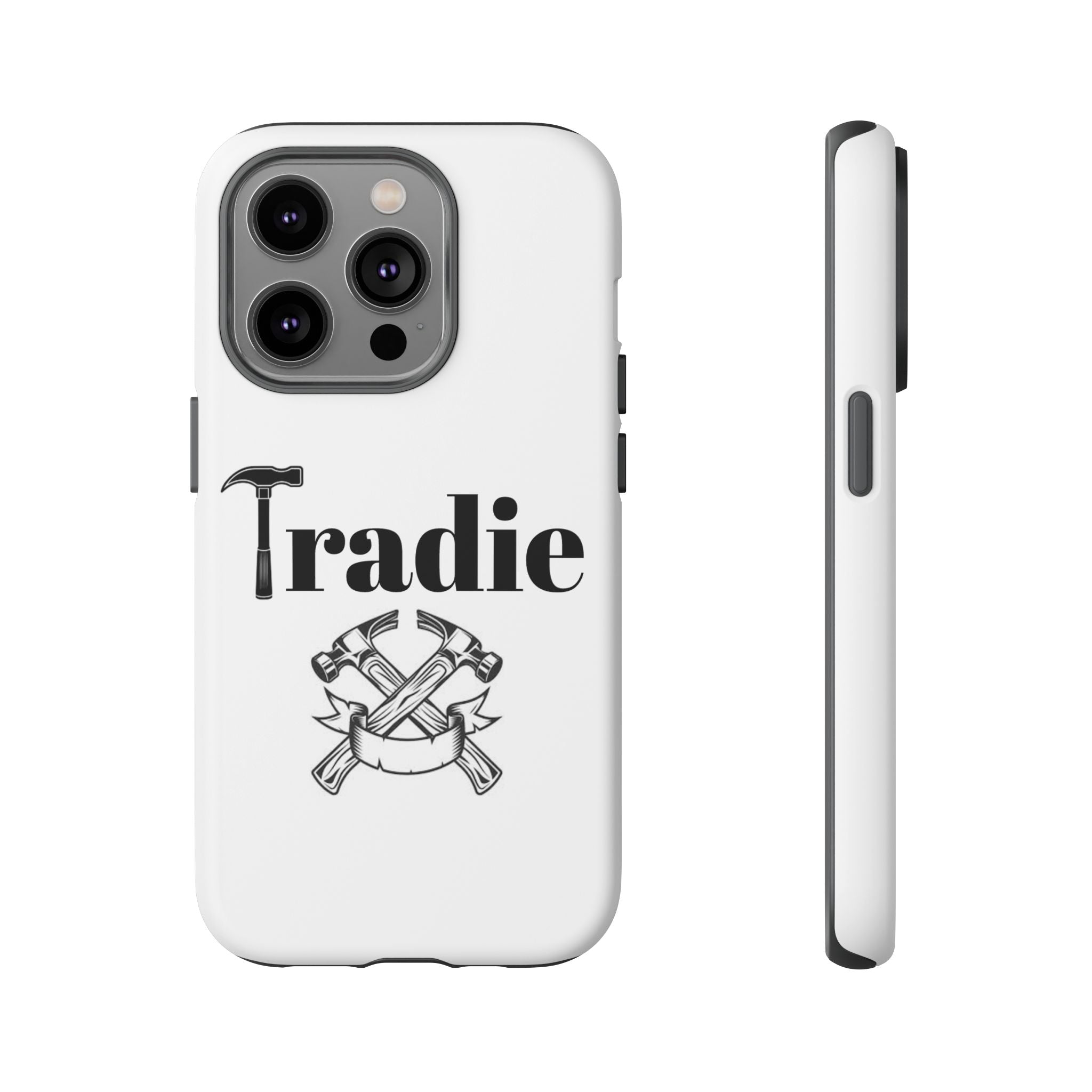 Tradie Tools Phone Case — 'Tradie' Design with Hammer & Crossed Tools