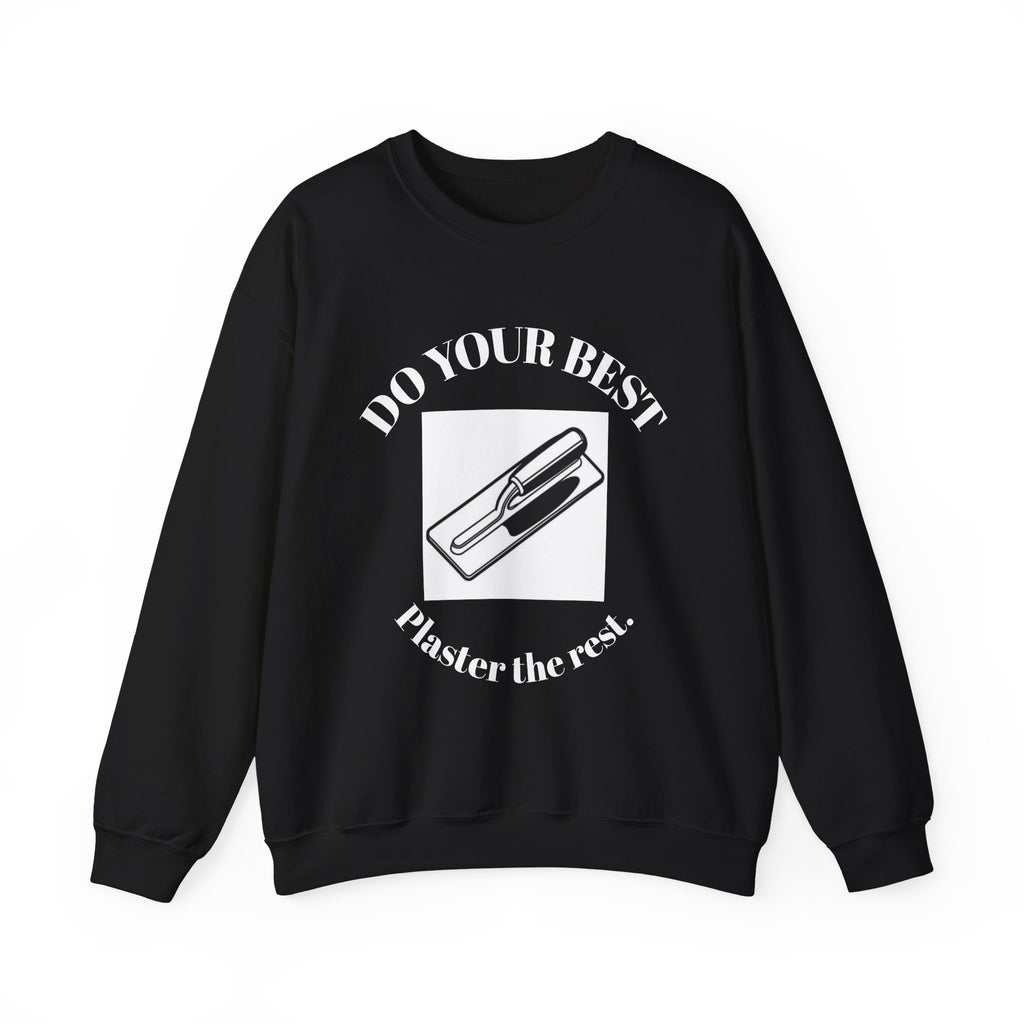 Motivational Crewneck Sweatshirt - "Do Your Best" Graphic