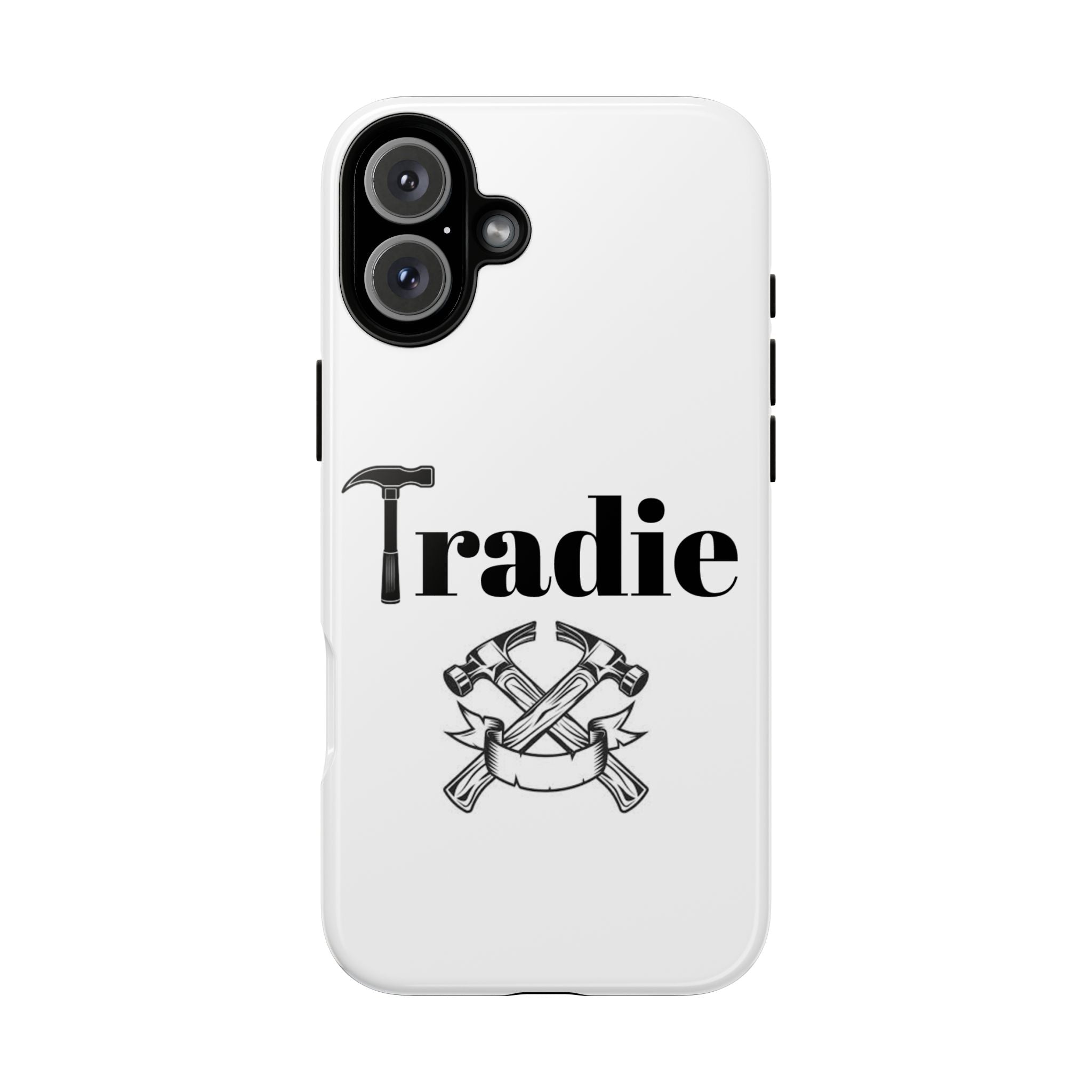 Tradie Tools Phone Case — 'Tradie' Design with Hammer & Crossed Tools