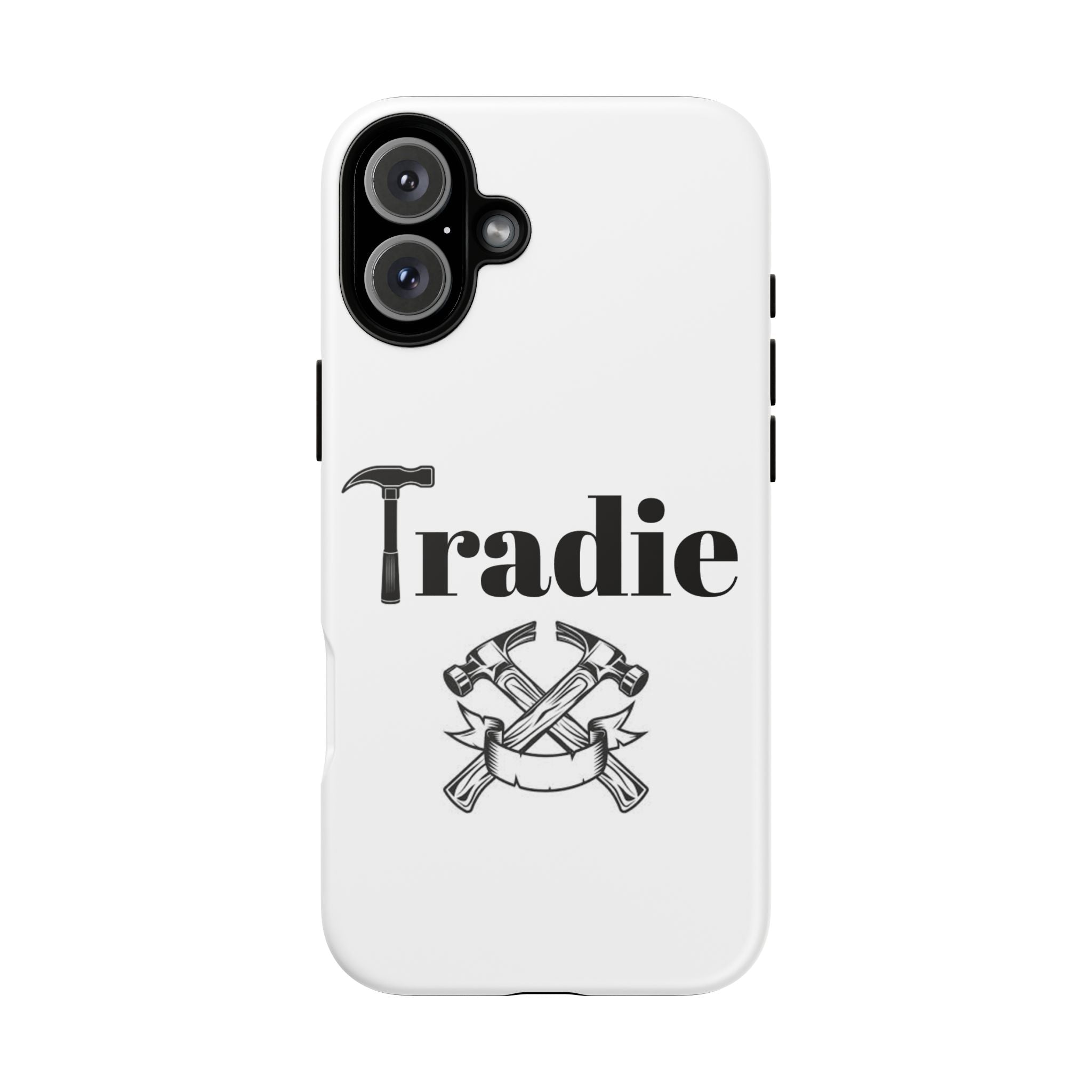 Tradie Tools Phone Case — 'Tradie' Design with Hammer & Crossed Tools