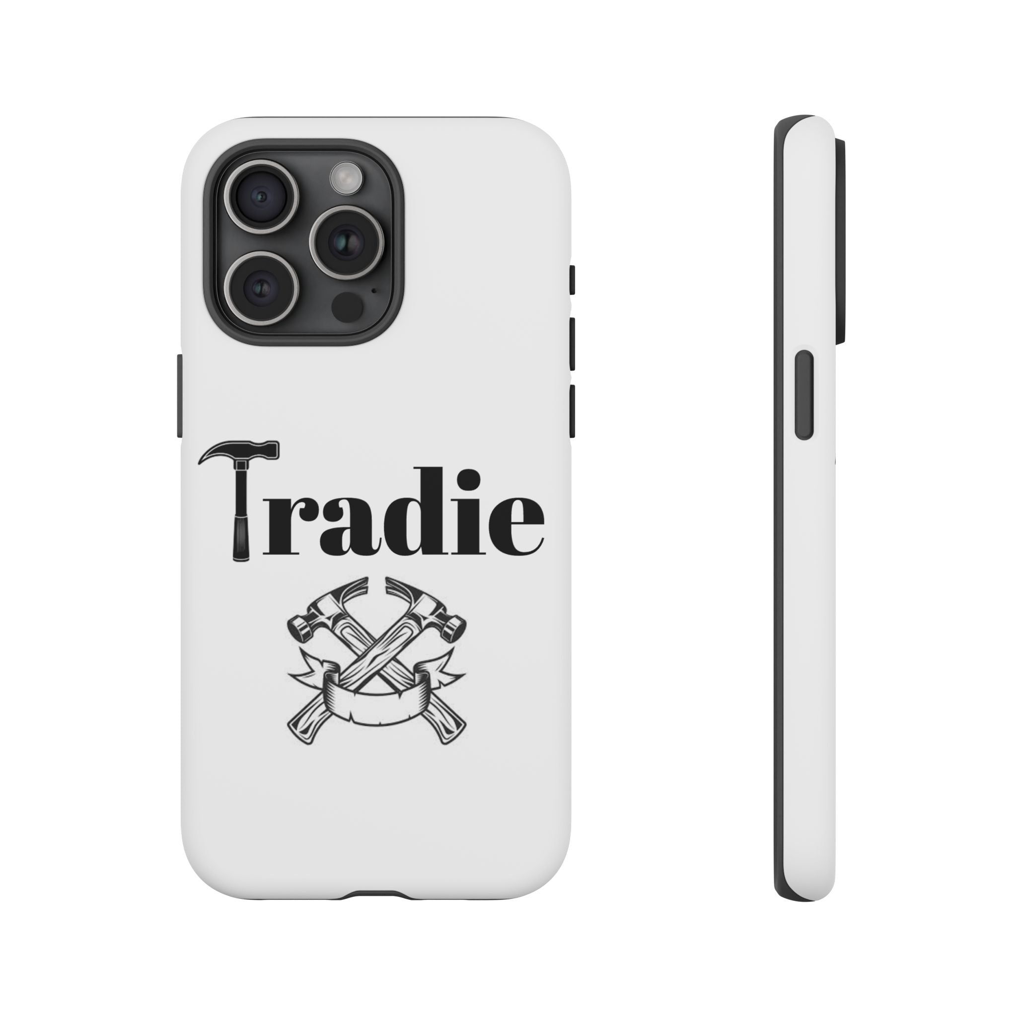 Tradie Tools Phone Case — 'Tradie' Design with Hammer & Crossed Tools