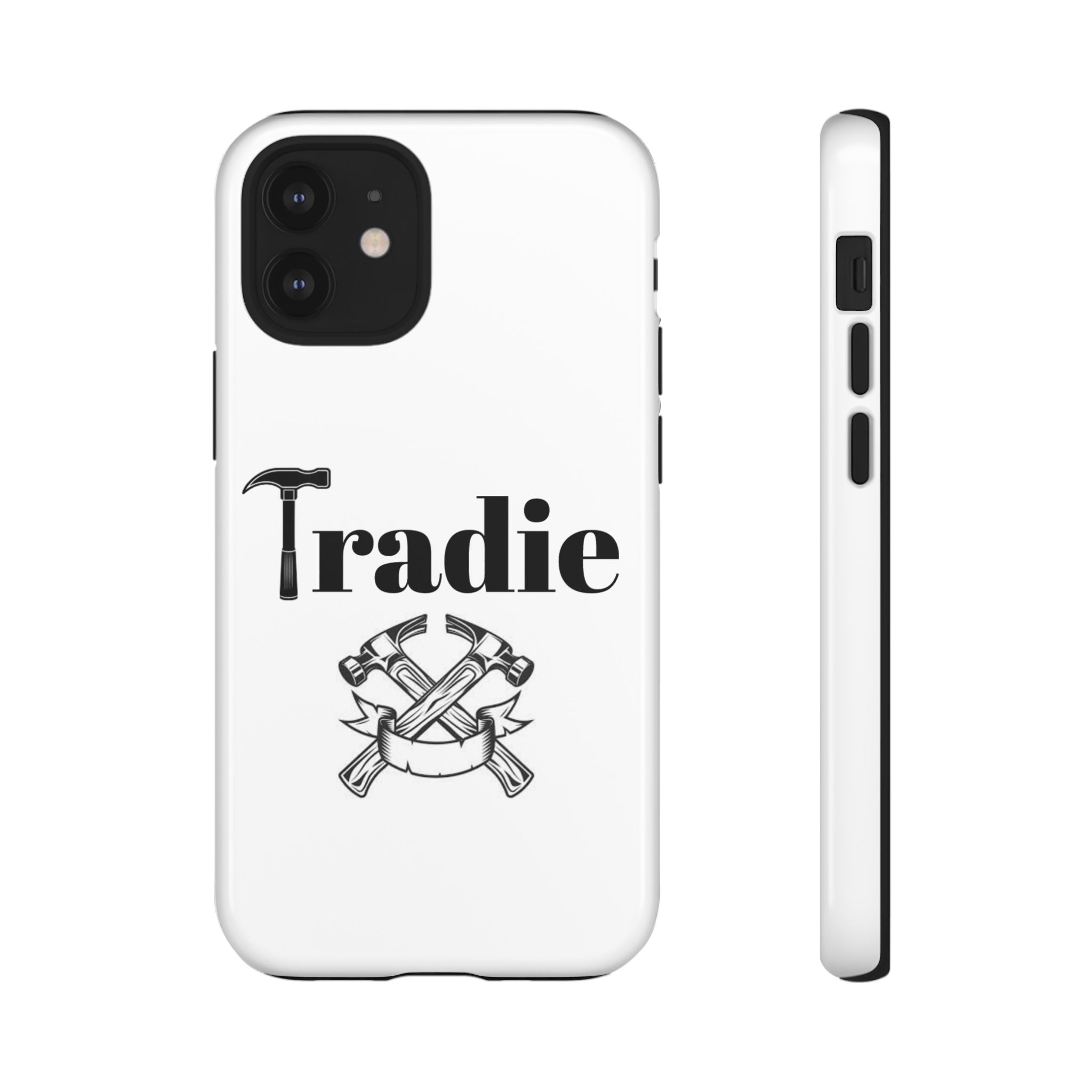 Tradie Tools Phone Case — 'Tradie' Design with Hammer & Crossed Tools