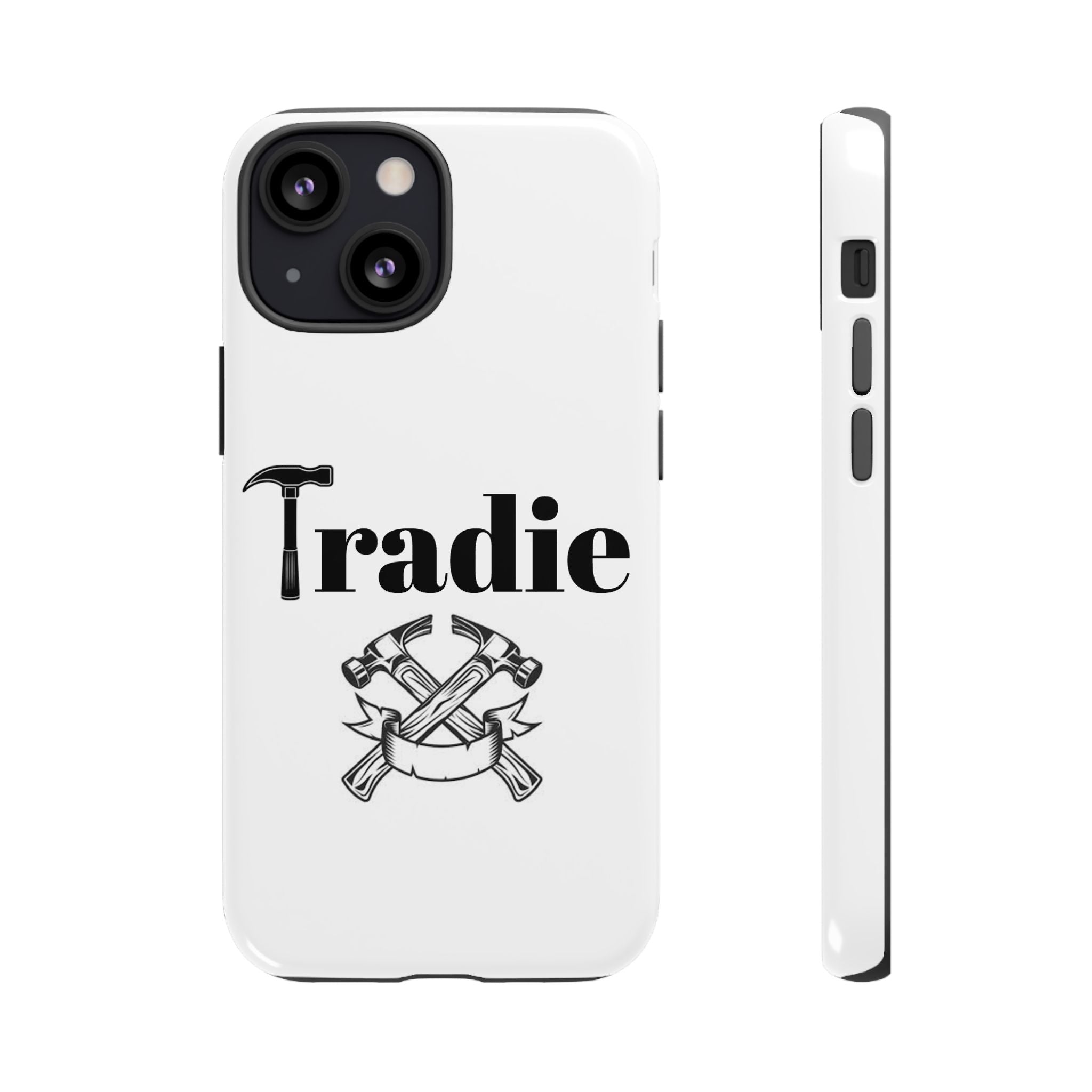 Tradie Tools Phone Case — 'Tradie' Design with Hammer & Crossed Tools