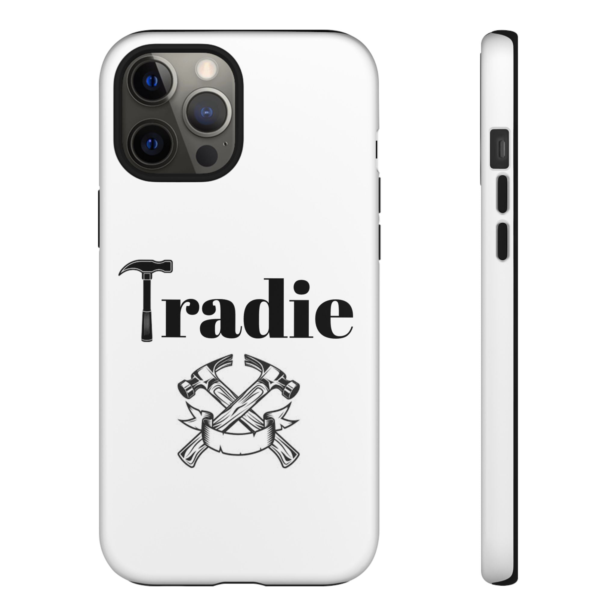 Tradie Tools Phone Case — 'Tradie' Design with Hammer & Crossed Tools