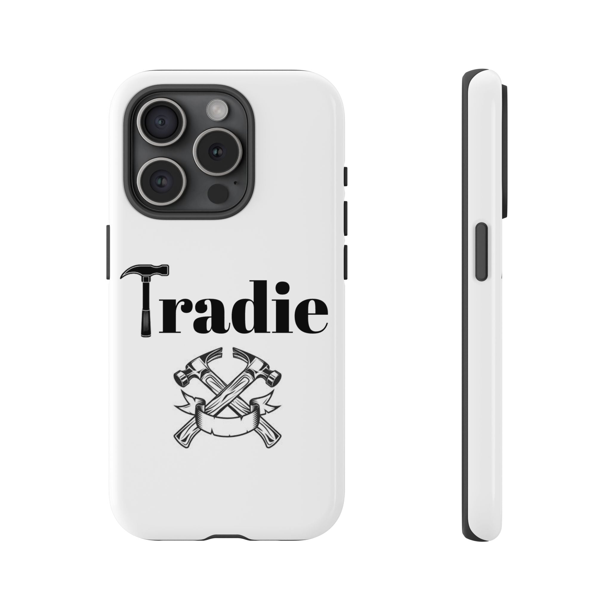 Tradie Tools Phone Case — 'Tradie' Design with Hammer & Crossed Tools