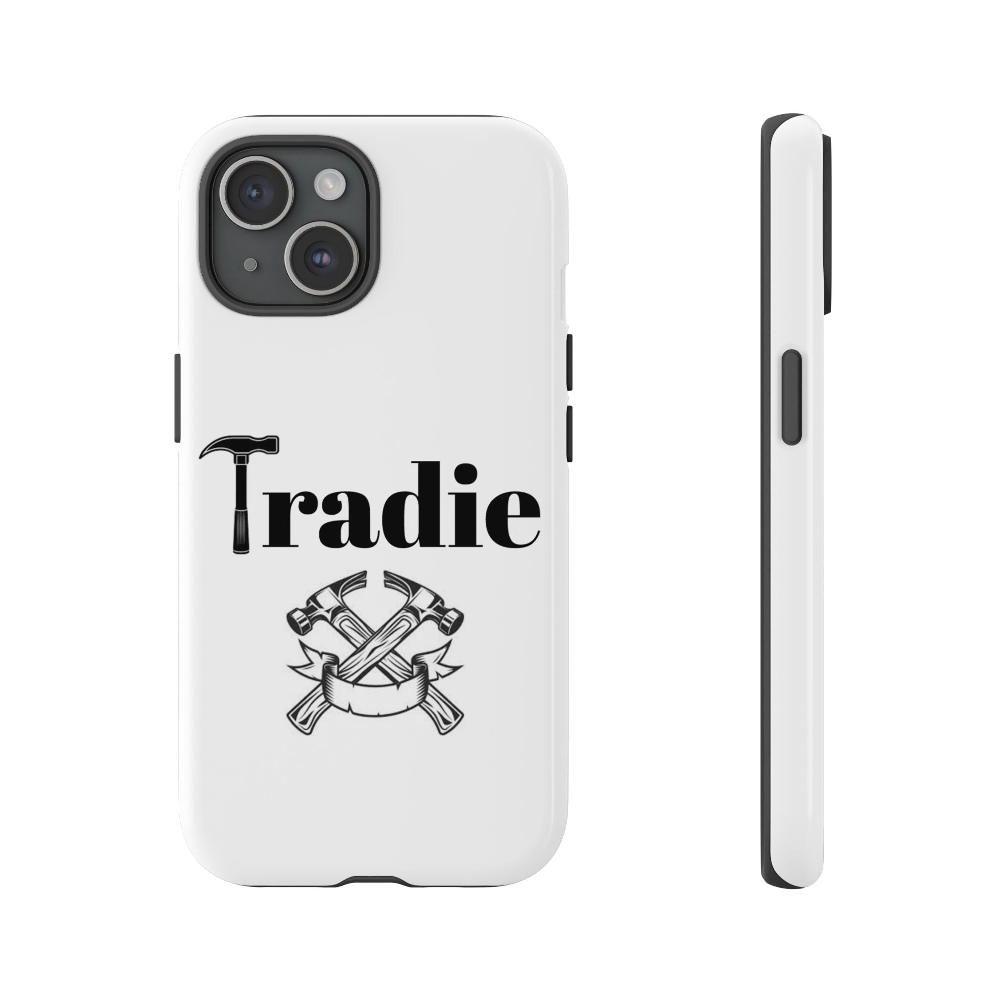 Tradie Tools Phone Case — 'Tradie' Design with Hammer & Crossed Tools
