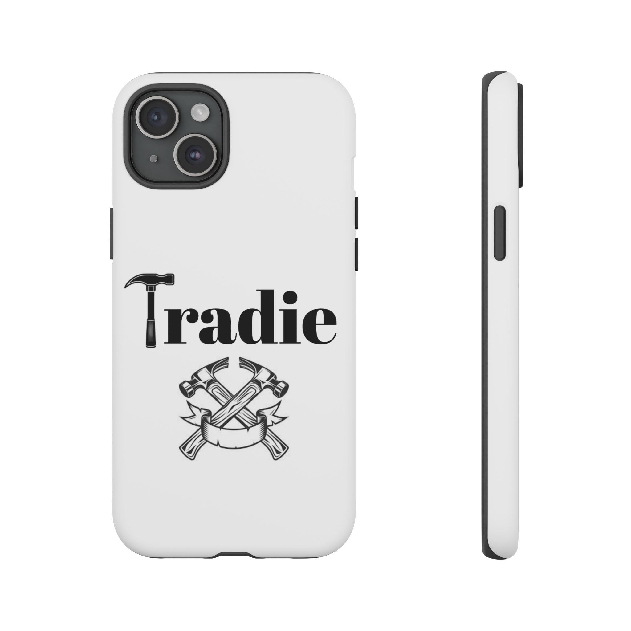 Tradie Tools Phone Case — 'Tradie' Design with Hammer & Crossed Tools