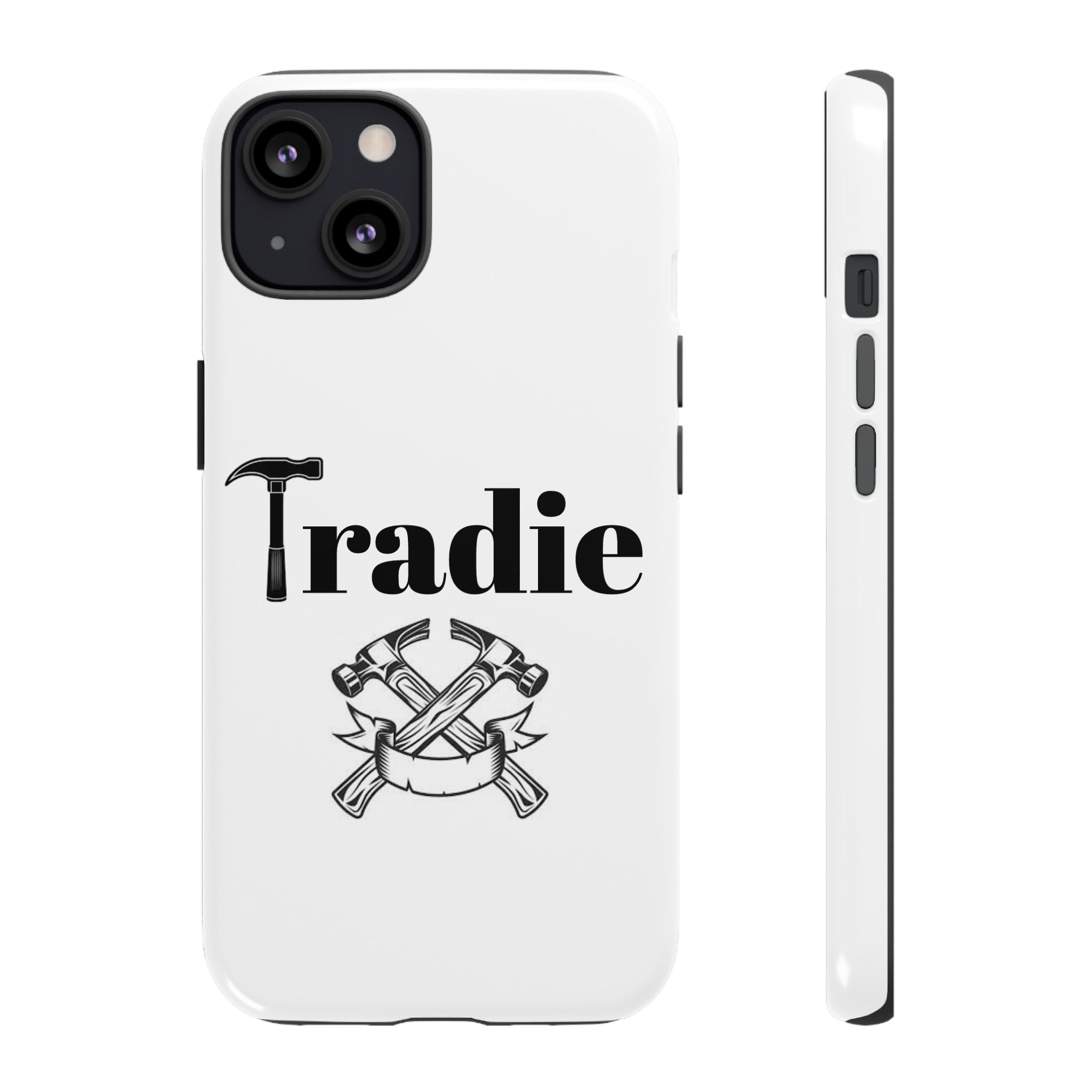 Tradie Tools Phone Case — 'Tradie' Design with Hammer & Crossed Tools