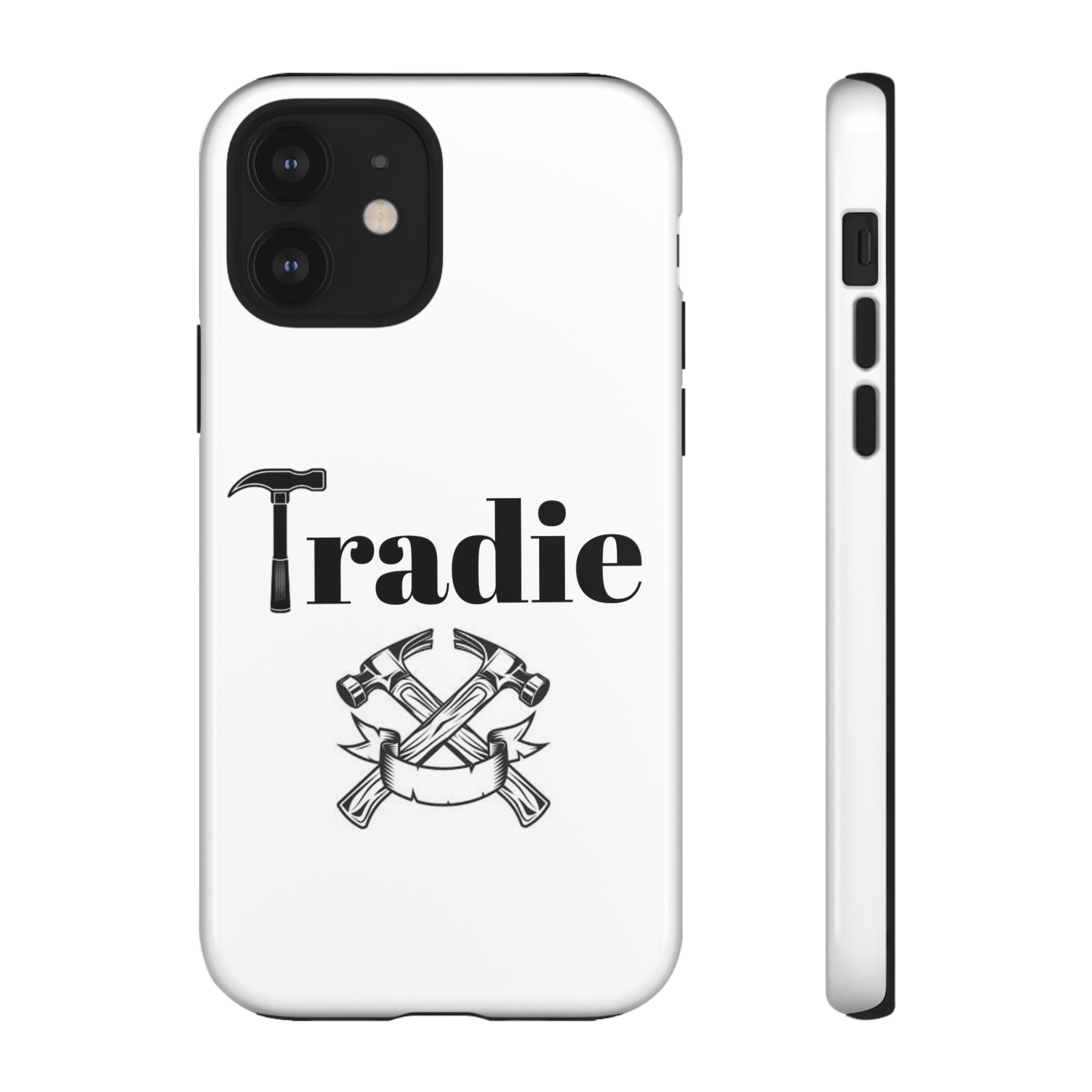 Tradie Tools Phone Case — 'Tradie' Design with Hammer & Crossed Tools