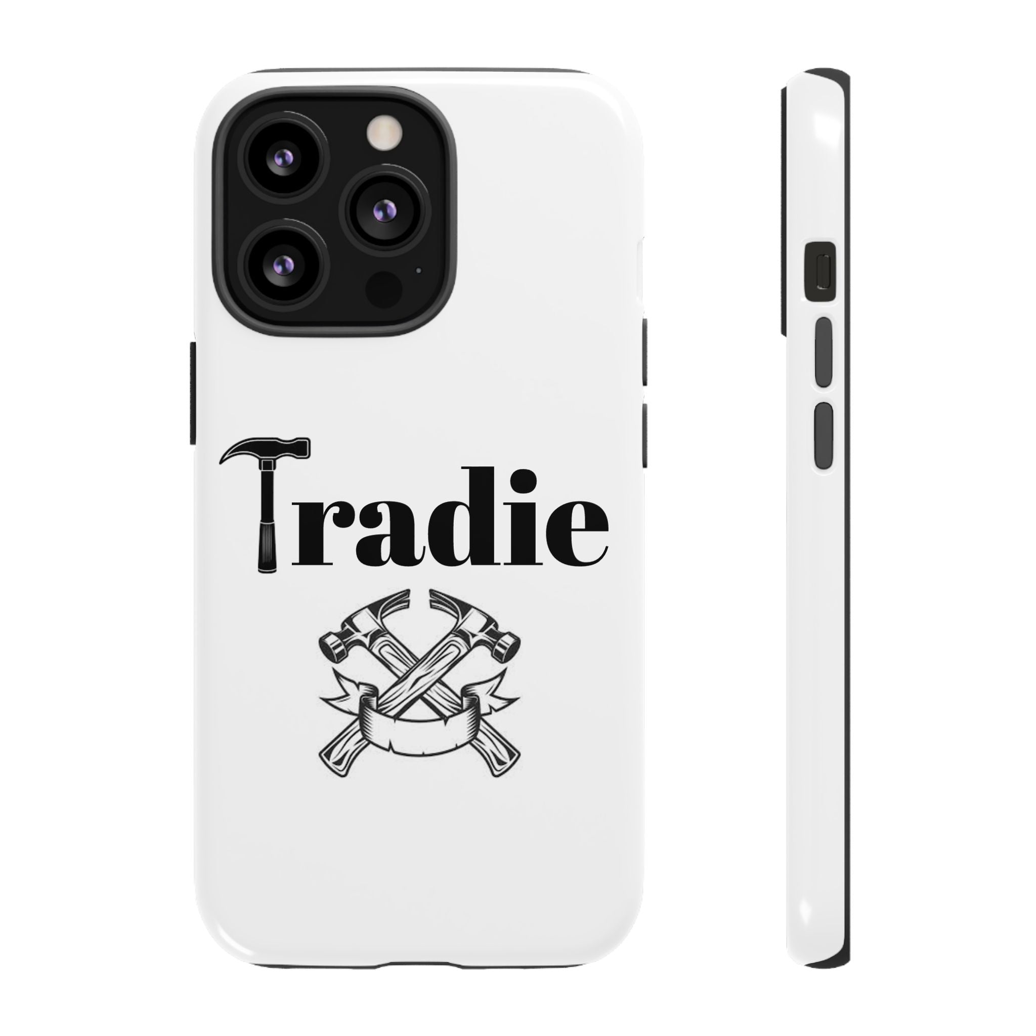 Tradie Tools Phone Case — 'Tradie' Design with Hammer & Crossed Tools