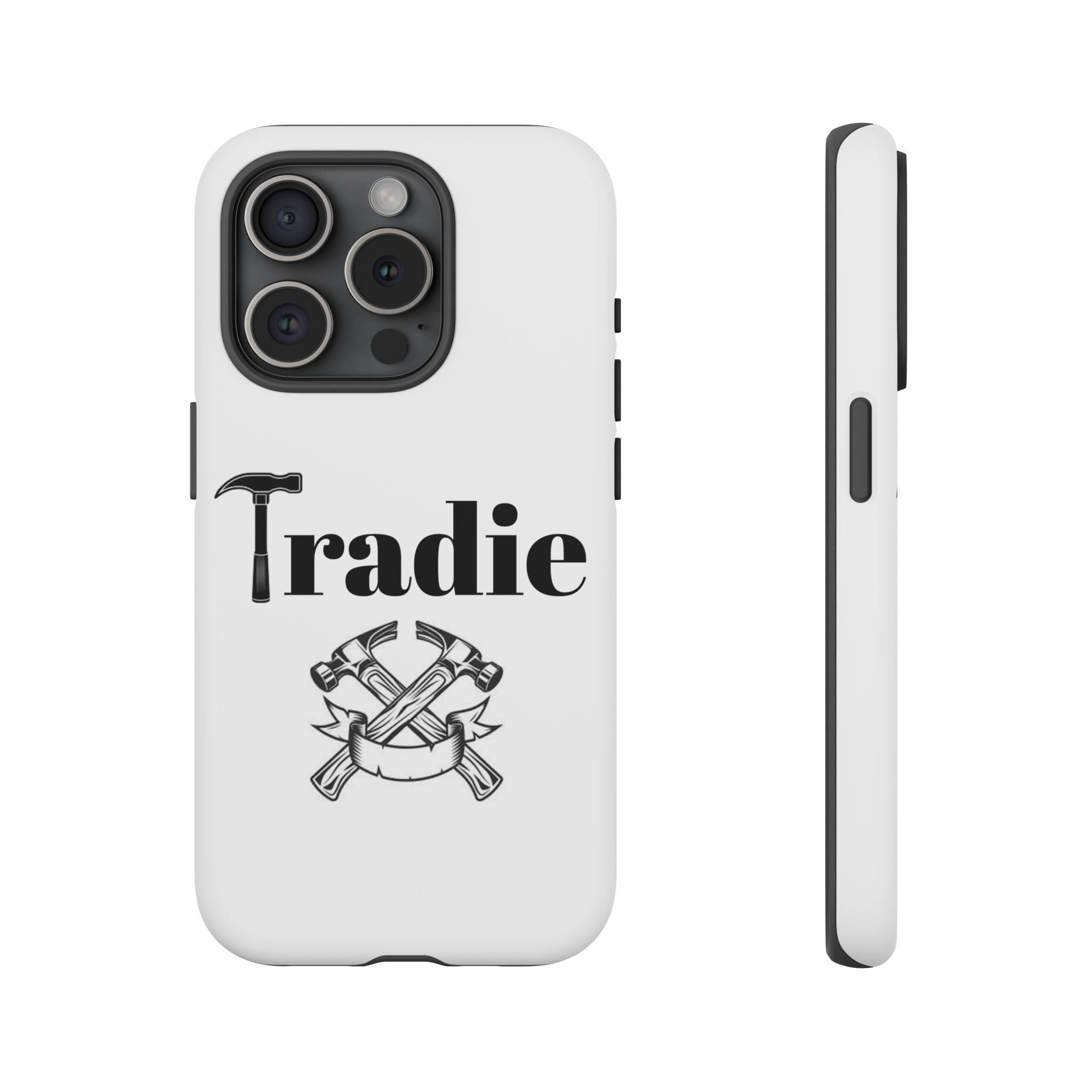 Tradie Tools Phone Case — 'Tradie' Design with Hammer & Crossed Tools