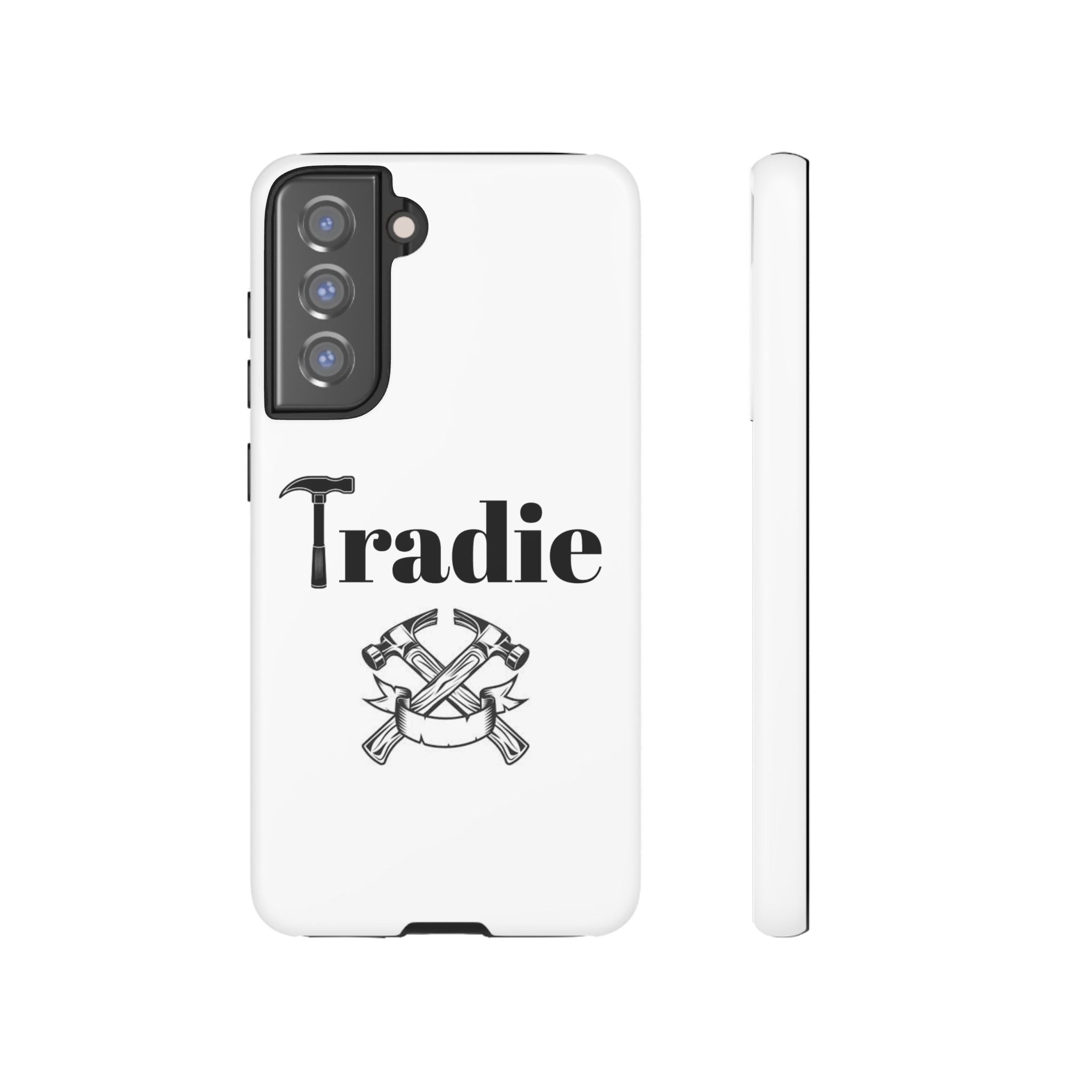 Tradie Tools Phone Case — 'Tradie' Design with Hammer & Crossed Tools