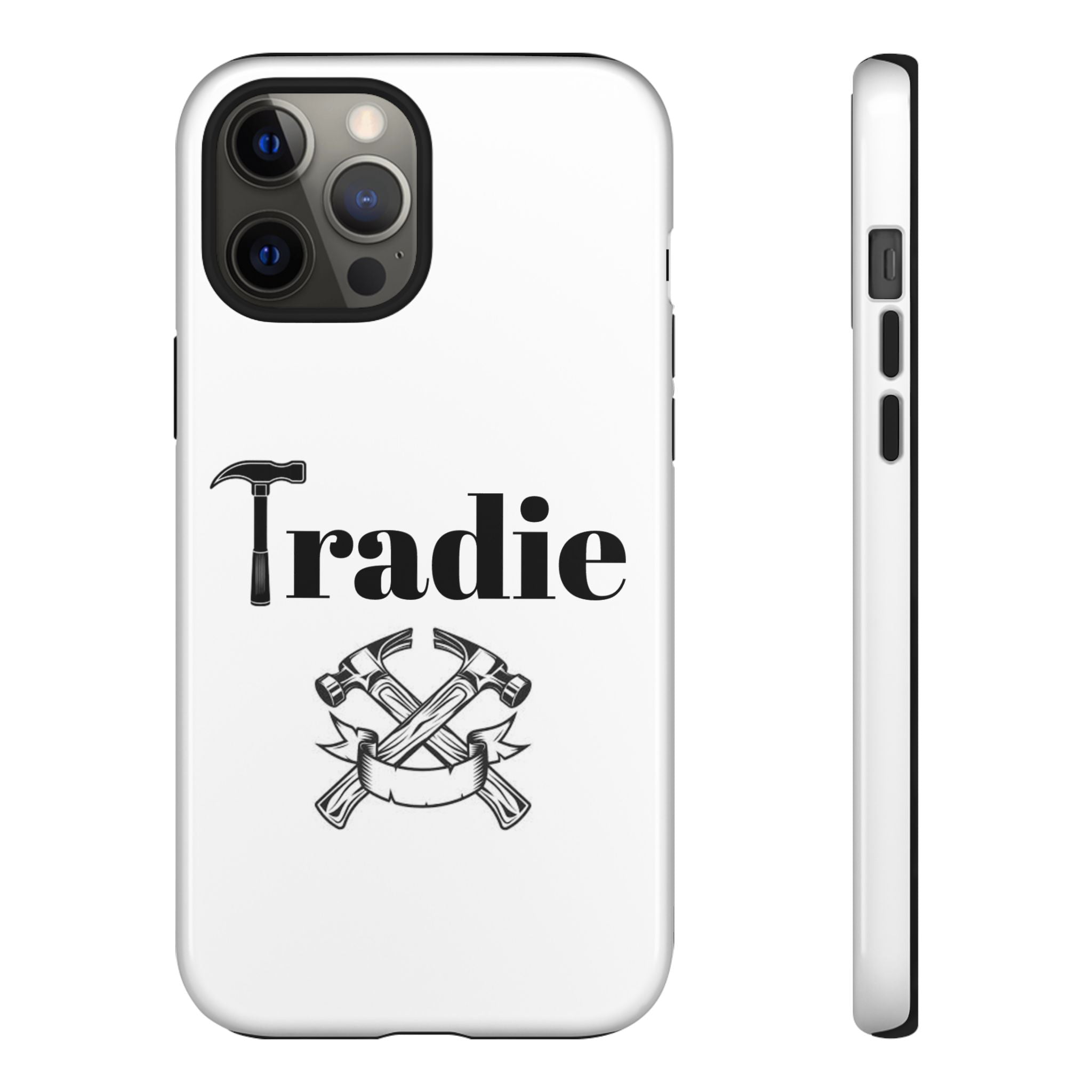 Tradie Tools Phone Case — 'Tradie' Design with Hammer & Crossed Tools